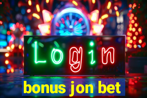 bonus jon bet